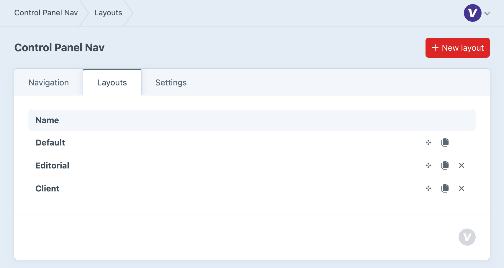 Default, Editorial, and Client layouts with reorder, duplicate, and delete controls